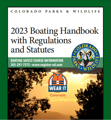 A photo of the CPW 2023 Boating Handbook with Regulations and Statuses.